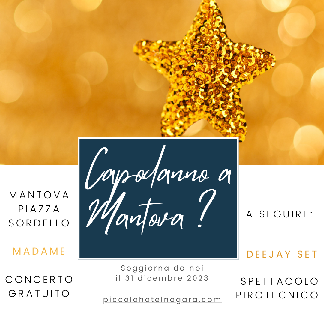 Capodanno 2024 Mantova